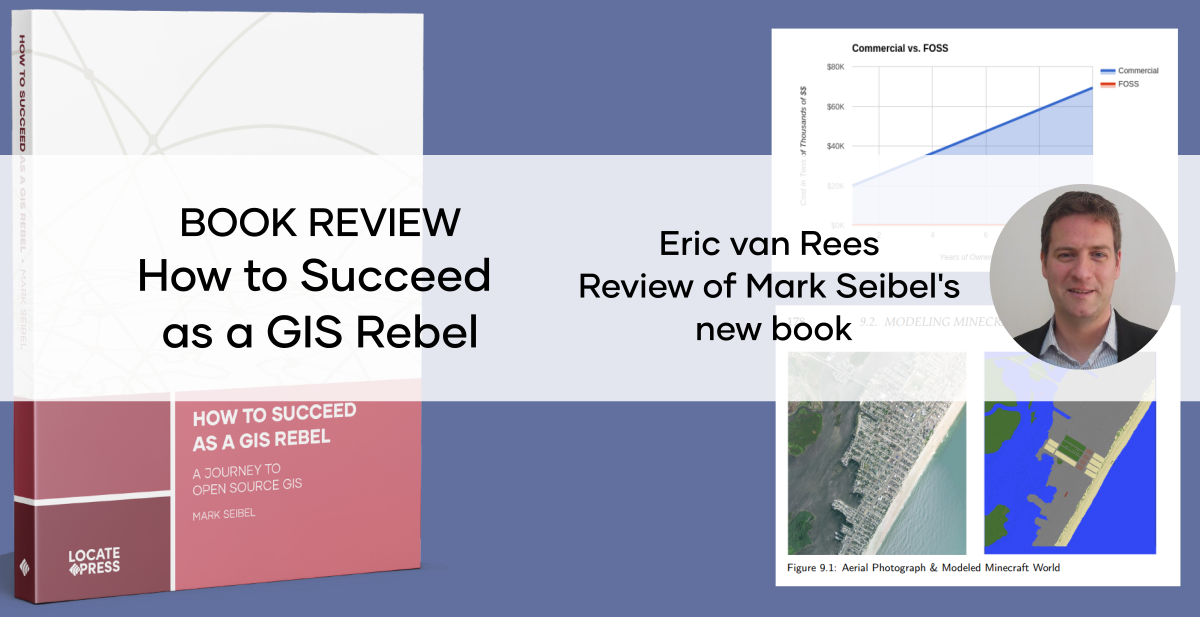 Book Review – How to Succeed as a GIS Rebel